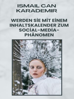 cover image of Werden Sie Mit Einem Inhaltskalender Zum Social-Media-Phänomen